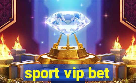 sport vip bet